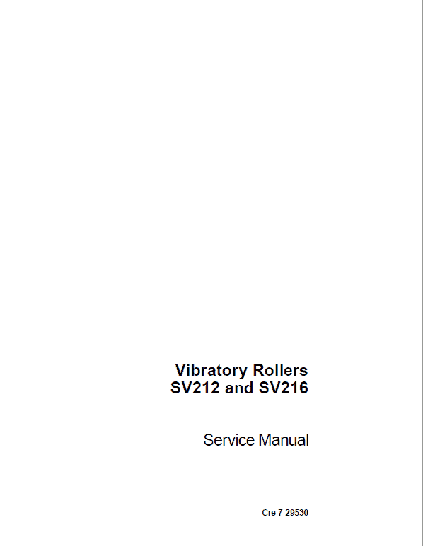 Case SV212, SV216 Vibratory Rollers Service Manual Workshop Guide