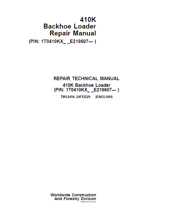 John Deere 410K Backhoe Loader Repair Technical Manual (S.N after E219607 – ) Workshop Guide