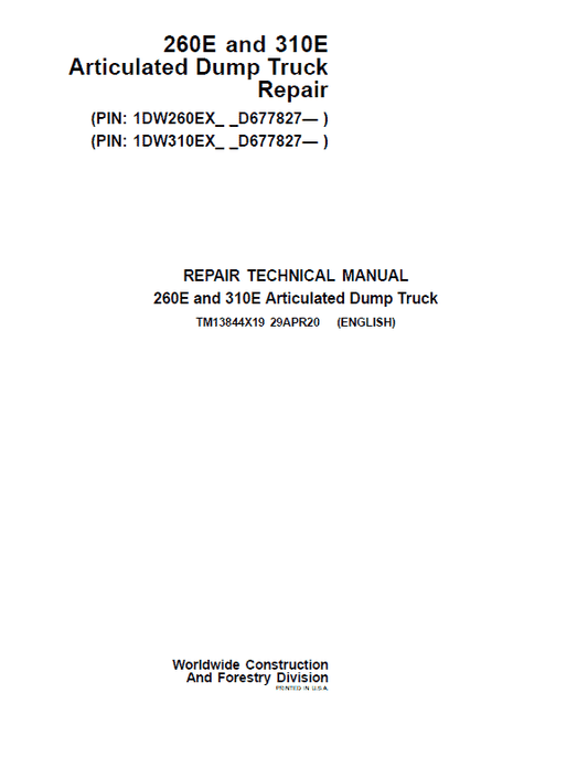 John Deere 260E and 310E Articulated Dump Truck Technical Manual (SN. from D677827) Workshop Guide