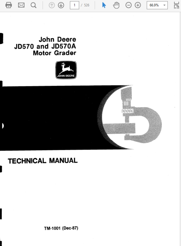 John Deere 570, 570A Motor Grader Repair Technical Manual (TM1001) Workshop Guide