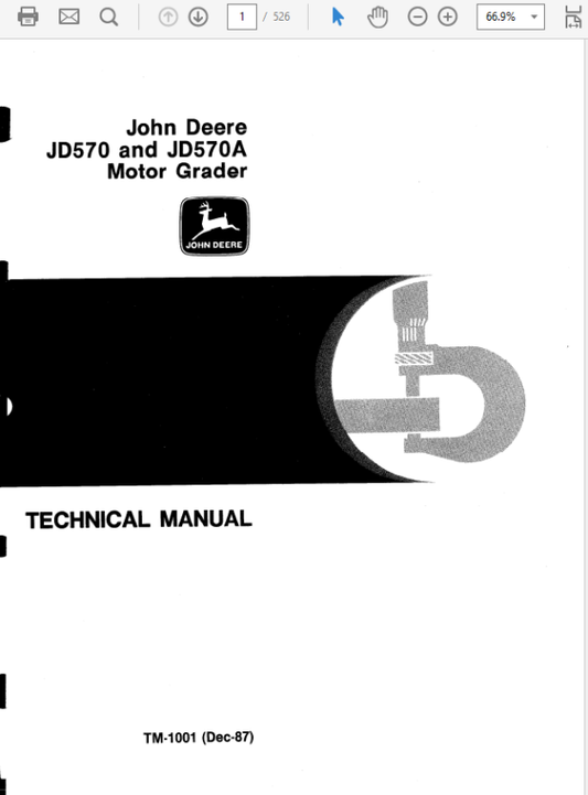 John Deere 570, 570A Motor Grader Repair Technical Manual (TM1001) Workshop Guide