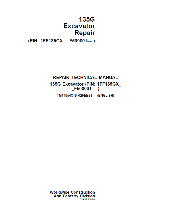 John Deere 135G Excavator Repair Technical Manual (SN. F500001-) Workshop Guide