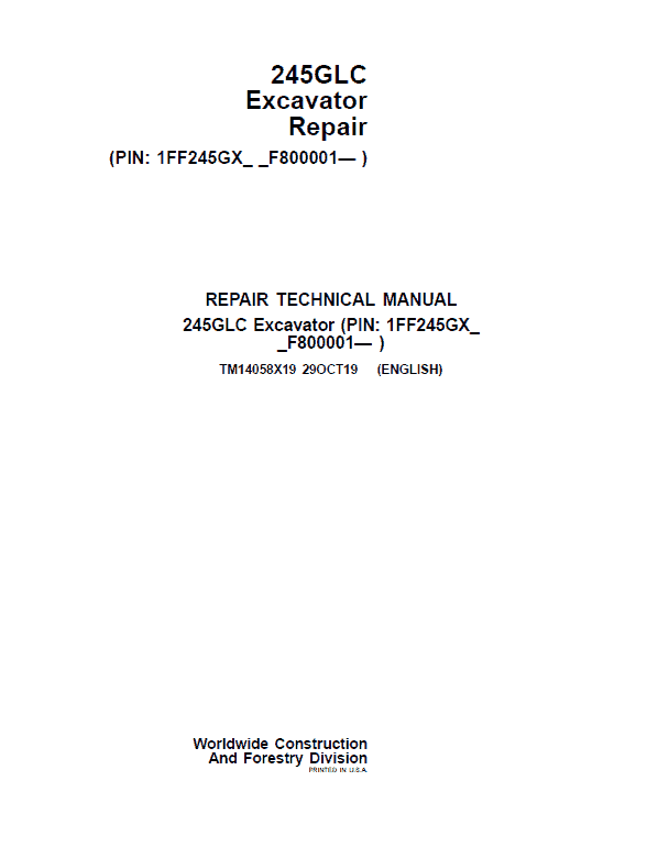 John Deere 245GLC Excavator Repair Technical Manual (SN. F800001-) Workshop Guide