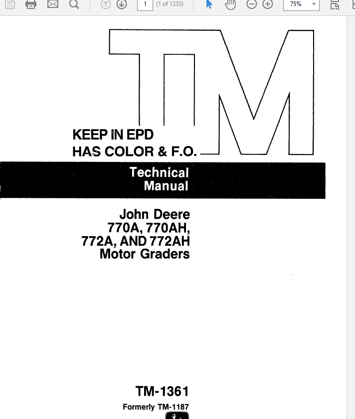 John Deere 770A, 700AH, 772A, 772AH  Motor Grader Technical Manual (TM1361) Workshop Guide