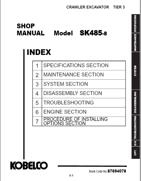 Kobelco SK485-8 Tier 3 Crawler Excavator Repair Service Manual Workshop Guide
