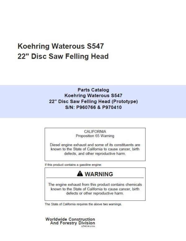Koehring 22 Inch (SN 960766 Only) Felling Heads Parts Catalog Manual – WCSCR3007 Workshop Guide