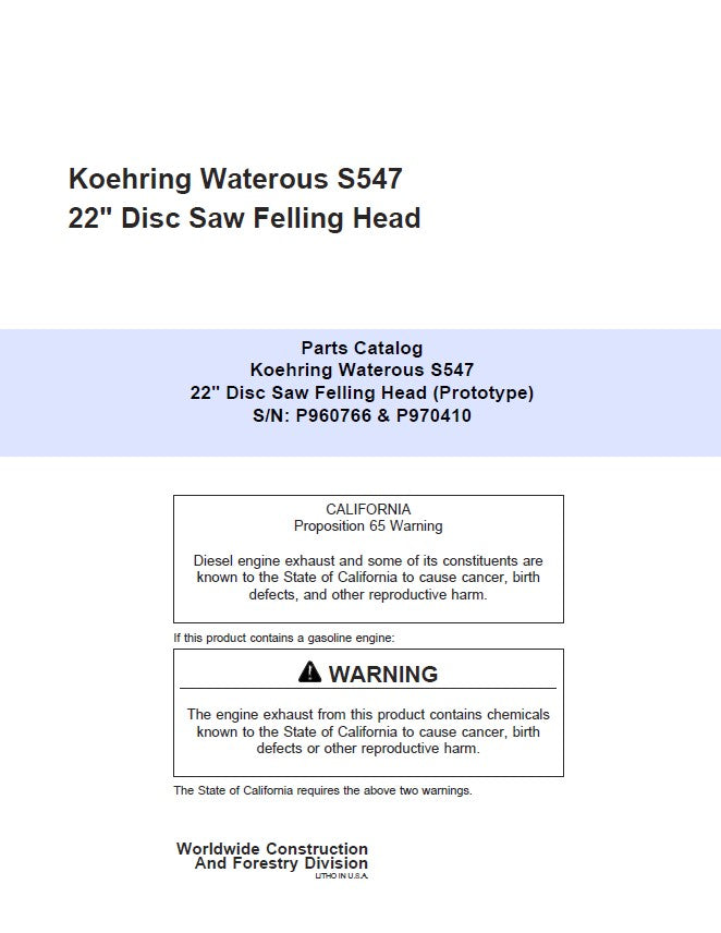 Koehring 22 Inch (SN 960766 Only) Felling Heads Parts Catalog Manual – WCSCR3007 Workshop Guide