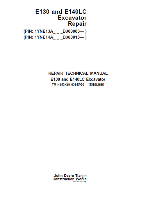 John Deere E130, E140LC Excavator Repair Technical Manual (SN. after D300003 – ) Workshop Guide