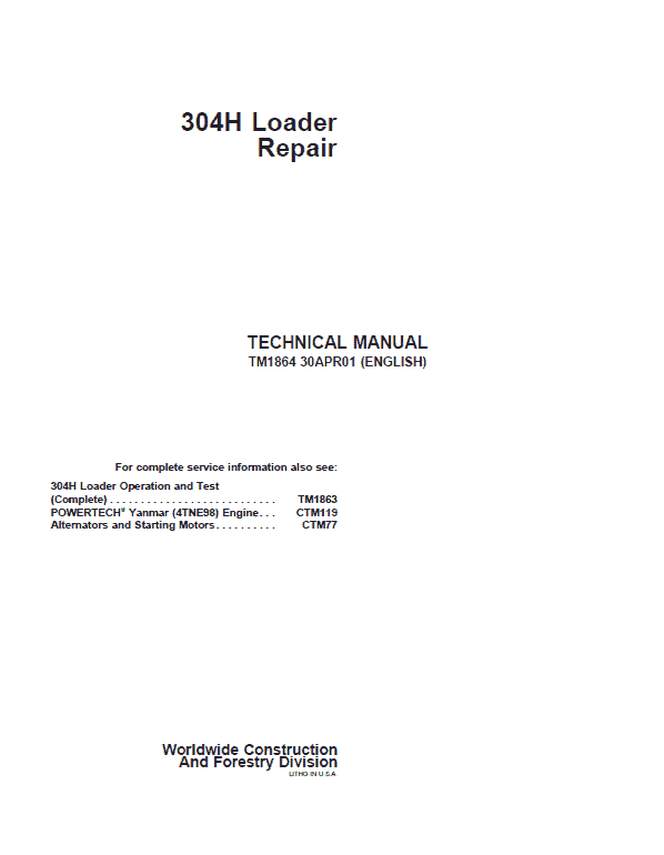 John Deere 304H Loader Repair Technical Manual Workshop Guide
