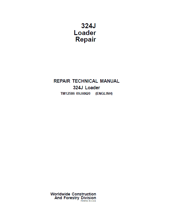 John Deere 324J Loader Repair Technical Manual Workshop Guide