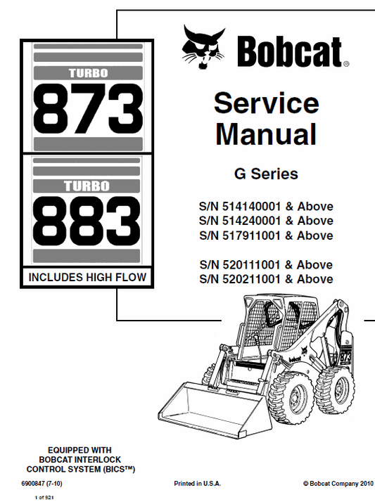 Bobcat 873 and 883 G-Series Skid-Steer Loader Service Manual Workshop Guide