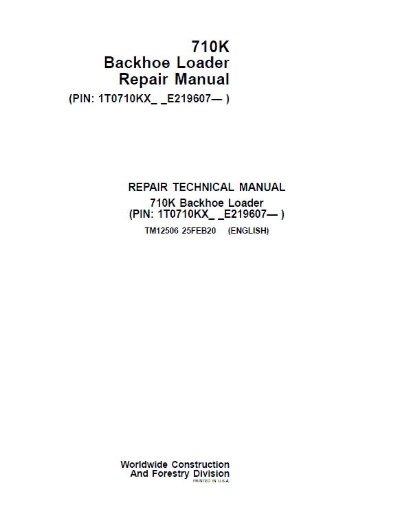 John Deere 710K Backhoe Loader Repair Technical Manual (S.N after E219607 – ) Workshop Guide