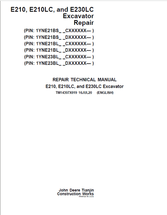 John Deere E210, E210LC, E230LC Excavator Repair Manual (See Applicable Serial) Workshop Guide