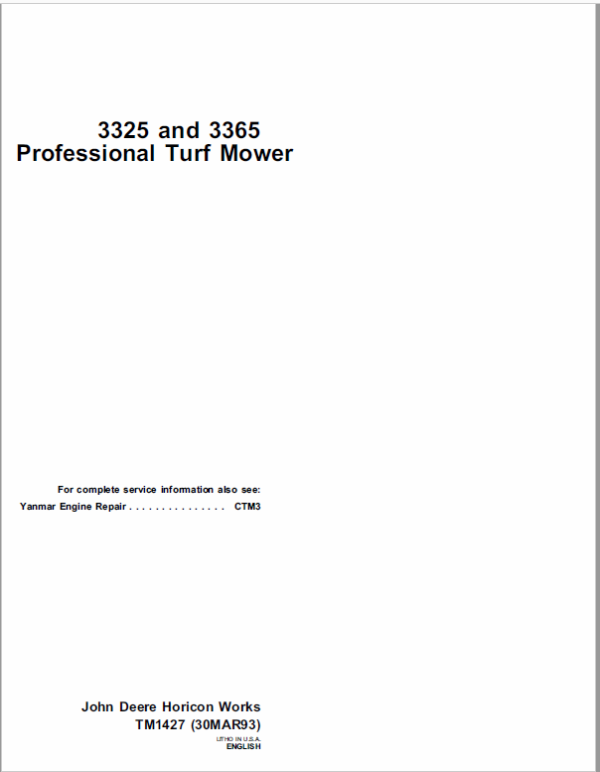 John Deere 3325, 3365 Mower Repair Technical Manual (TM1427) Workshop Guide