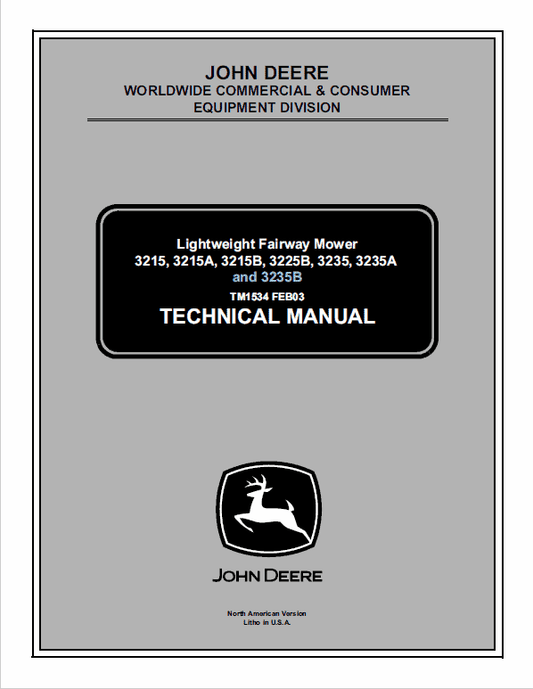 John Deere 3215A, 3215B, 3225B, 3235A and 3235B Mower Technical Manual Workshop Guide