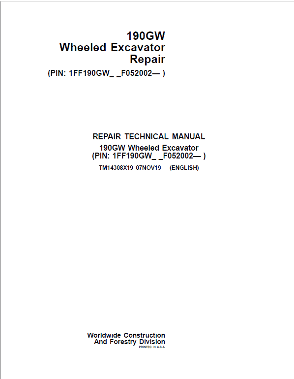 John Deere 190GW Wheeled Excavator Repair Technical Manual (S.N after F052002 -) Workshop Guide