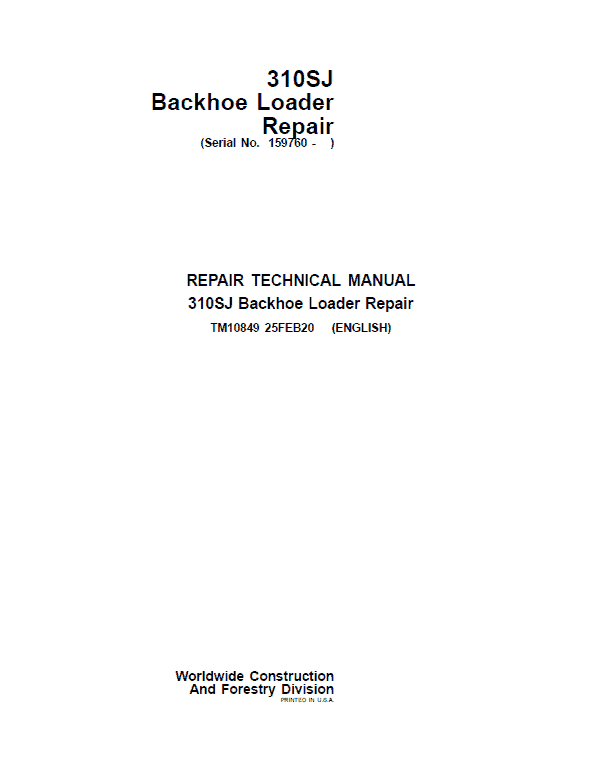 John Deere 310SJ Backhoe Loader Repair Technical Manual (S.N after 159760 – ) Workshop Guide