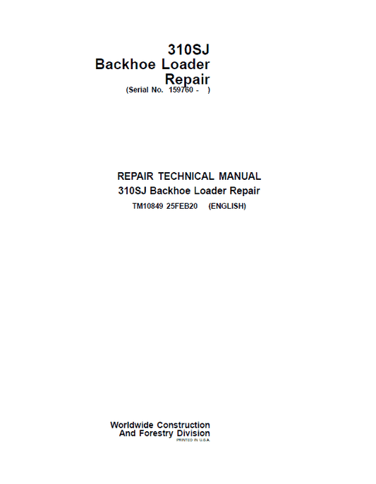 John Deere 310SJ Backhoe Loader Repair Technical Manual (S.N after 159760 – ) Workshop Guide