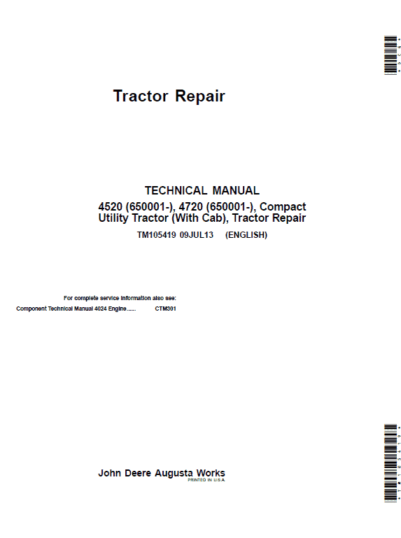 John Deere 4520, 4720 Compact Utility Tractors Technical Manual (With Cab – S.N 650001-) Workshop Guide