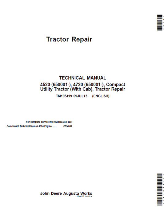 John Deere 4520, 4720 Compact Utility Tractors Technical Manual (With Cab – S.N 650001-) Workshop Guide