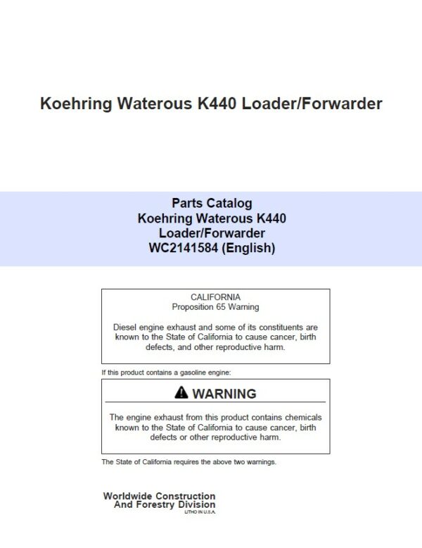 Koehring Waterous K440 Knuckleboom Loader Parts Catalog Manual Workshop Guide