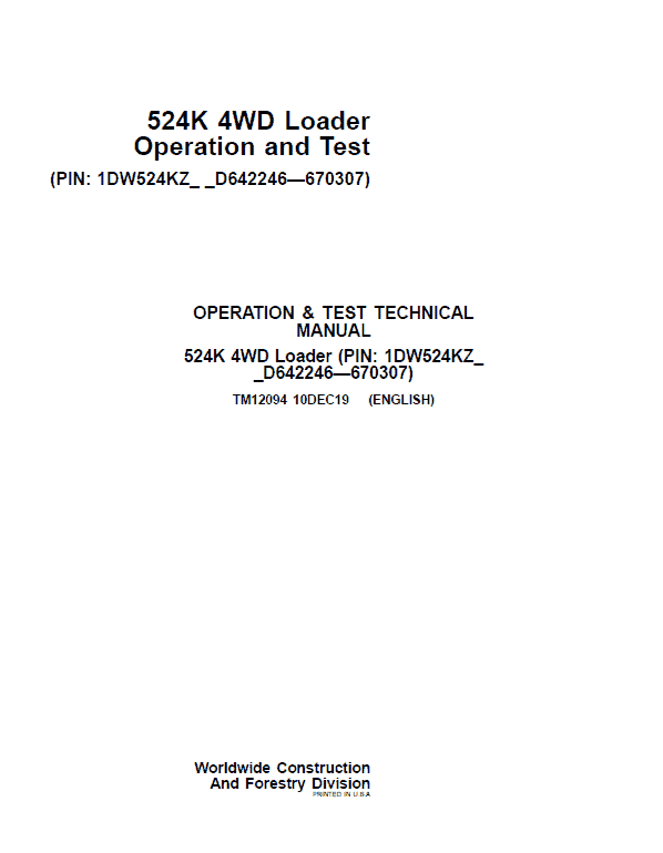 John Deere 524K 4WD Loader Technical Manual (SN. D642246 – D670307) Workshop Guide