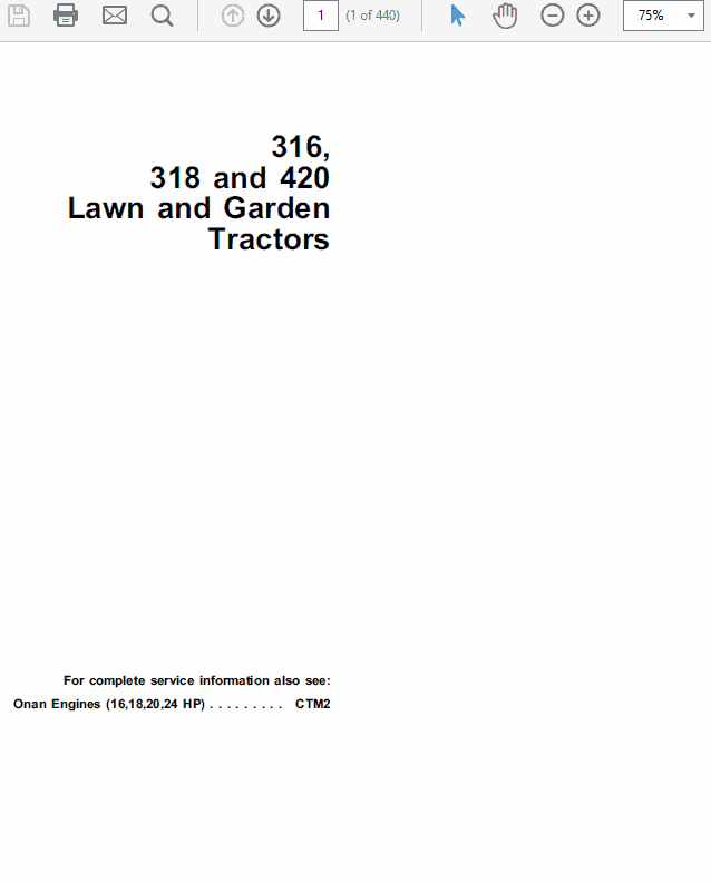 John Deere 316, 318, 420 Lawn Garden Tractors Technical Manual (TM1590) Workshop Guide