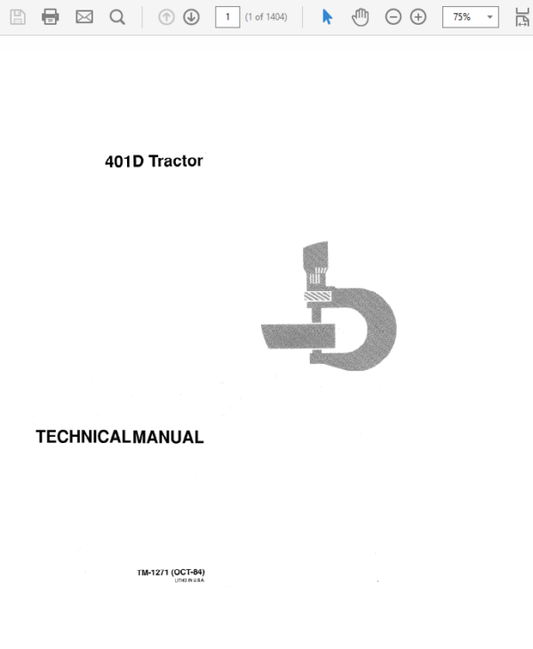 John Deere 401D Tractor Repair Technical Manual (TM1271) Workshop Guide