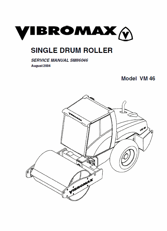JCB Vibromax VM46 Single Drum Roller Service Manual Workshop Guide