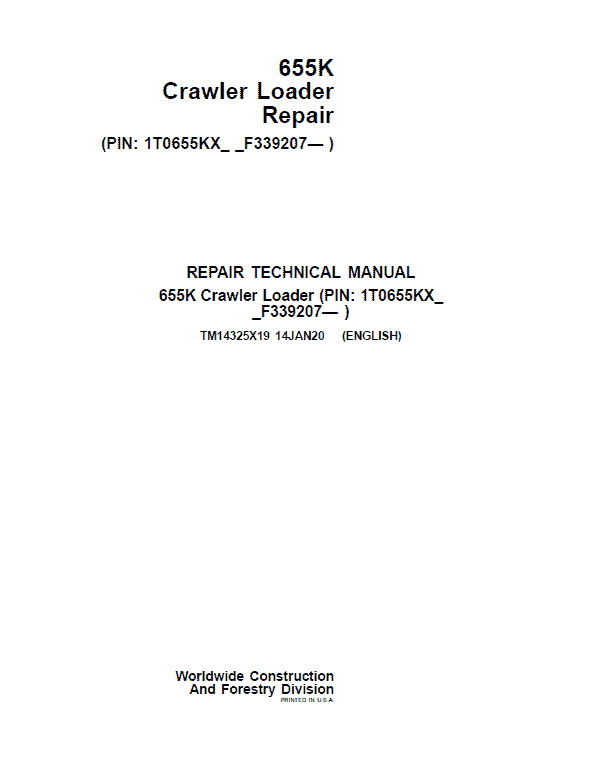 John Deere 655K Crawler Loader Repair Technical Manual (S.N after F339207 – ) Workshop Guide