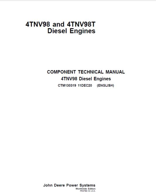 John Deere 4TNV98, 4TNV98T Diesel Engines Repair Manual (CTM130319) Workshop Guide