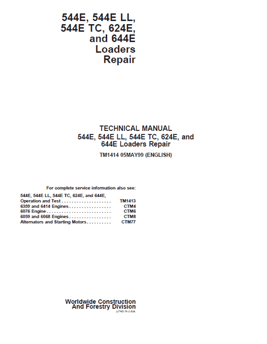 John Deere 544E, 544E LL, 544E TC, 624E, 644E Loader Technical Manual Workshop Guide