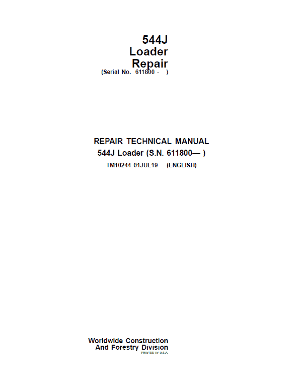 John Deere 544J Loader Repair Technical Manual (SN. after 611800) Workshop Guide