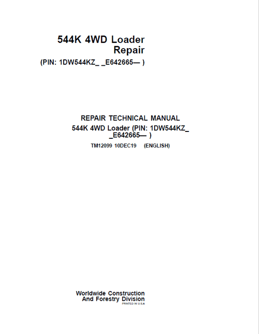 John Deere 544K 4WD Loader Technical Manual (SN. after E642665) Workshop Guide