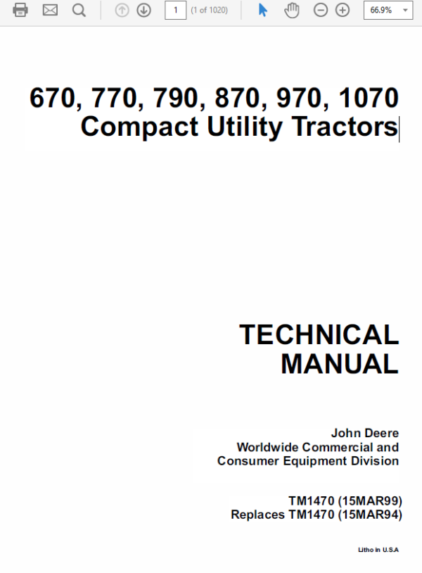 John Deere 670, 770, 790, 870, 970, 1070 Compact Utility Tractor Technical Manual (TM1470) Workshop Guide