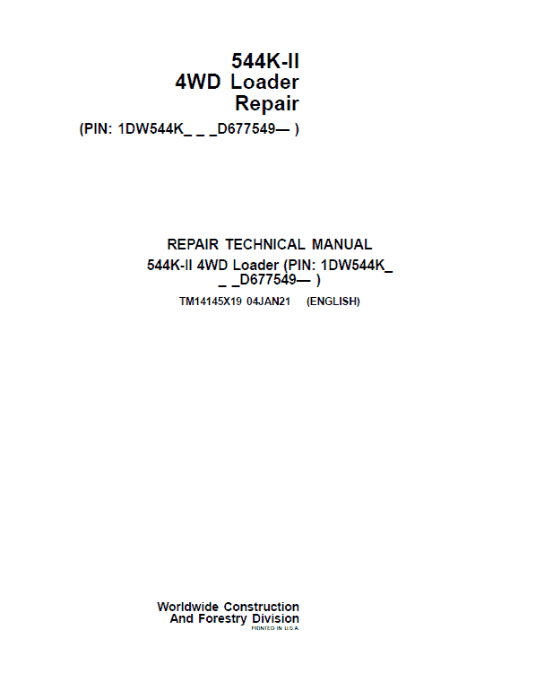 John Deere 544K-II 4WD Loader Technical Manual (SN. from D677549) Workshop Guide