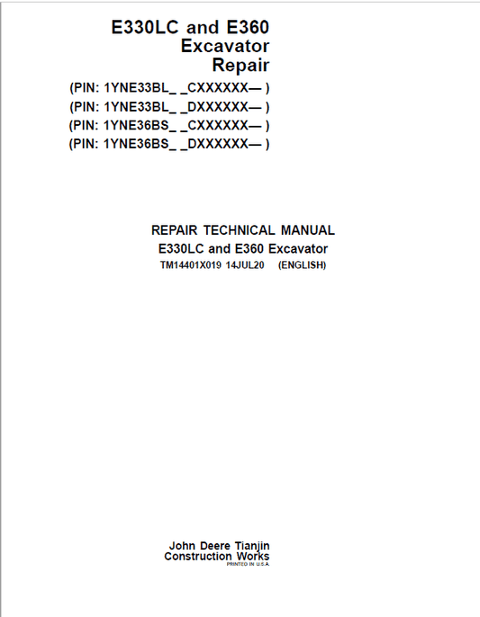 John Deere E330LC, E360 Excavator Repair Manual (S.N after CXXXXXX – & DXXXXXX -) Workshop Guide