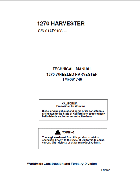 John Deere 1270 Harvester Repair Technical Manual (S.N after 01AB2108 –) Workshop Guide