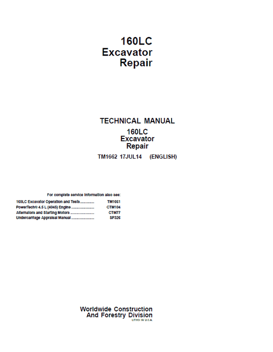 John Deere 160LC Excavator Repair Technical Manual Workshop Guide