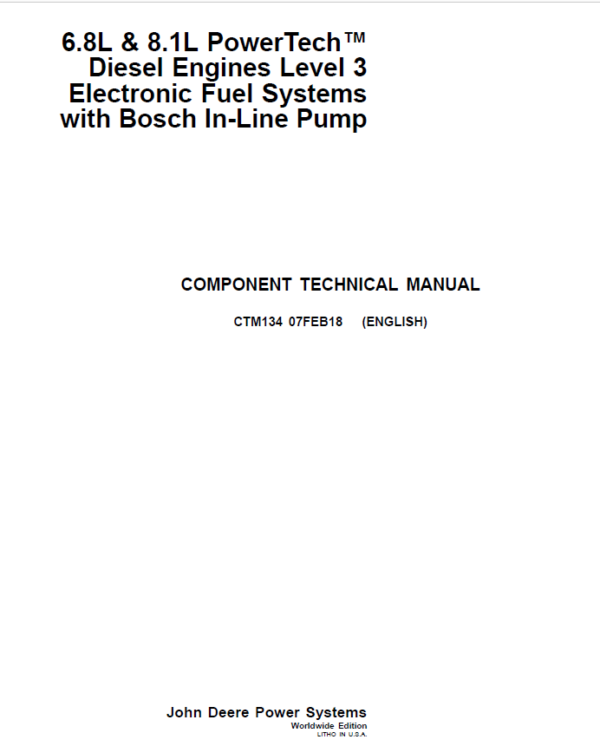 John Deere 6.8L, 8.1L PowerTech Diesel Engines Level 3 Electronic Fuel Systems with Bosch Pump Repair Manual Workshop Guide