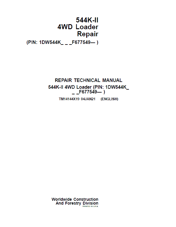 John Deere 544K-II 4WD Loader Technical Manual (SN. from F677549) Workshop Guide
