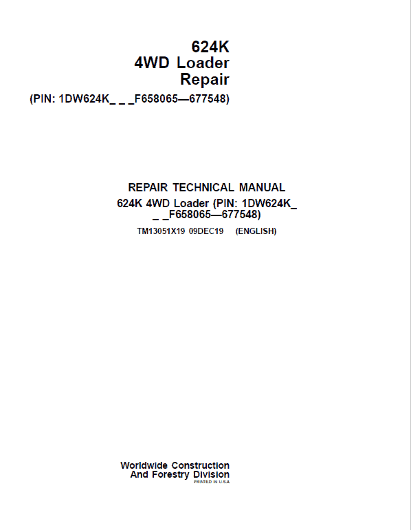 John Deere 624K 4WD Loader Technical Manual (SN. from F658065-F677548) Workshop Guide