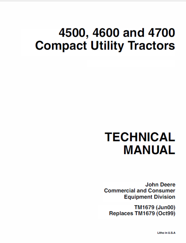 John Deere 4500, 4600 and 4700 Tractor Repair Technical Manual Workshop Guide