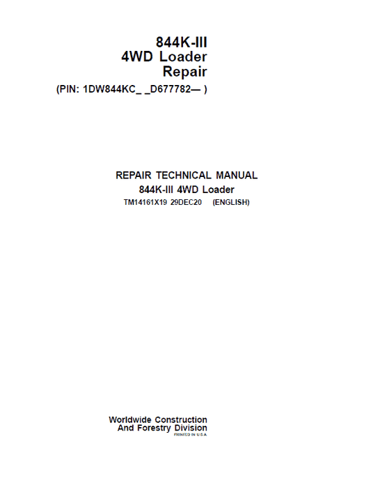 John Deere 844K-II 4WD Loader Technical Manual (SN. from D677782) Workshop Guide