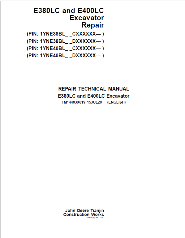 John Deere E380LC, E400LC Excavator Repair Manual (S.N after CXXXXXX – & DXXXXXX -) Workshop Guide