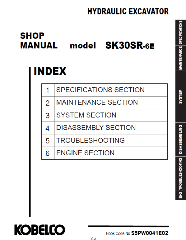 Kobelco SK30SR-6E Hydraulic Excavator Repair Service Manual Workshop Guide