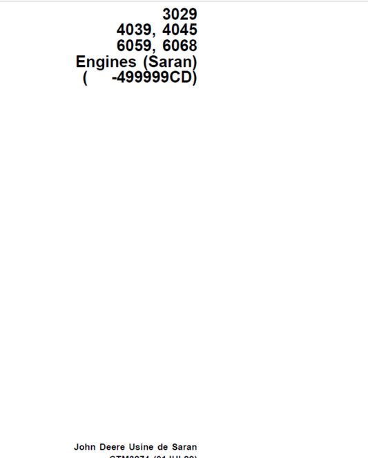 John Deere 3029, 4039, 4045, 6059, 6068 Engines Saran Repair Manual ( SN before – 499999CD) Workshop Guide