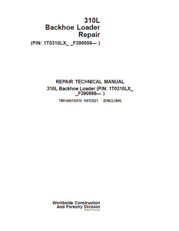 John Deere 310L Backhoe Loader Repair Technical Manual (S.N after F390996 -) Workshop Guide