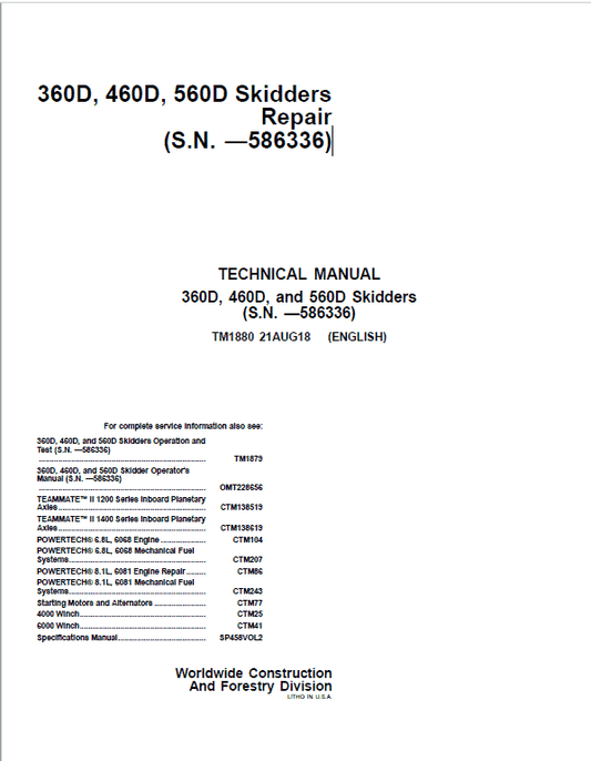 John Deere 360D, 460D, 560D Skidders Repair Manual (S.N.  before 586336) Workshop Guide