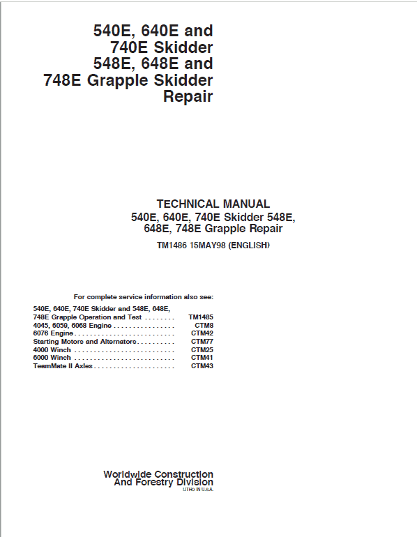 John Deere 540E, 640E, 740E Skidder Repair Technical Manual Workshop Guide